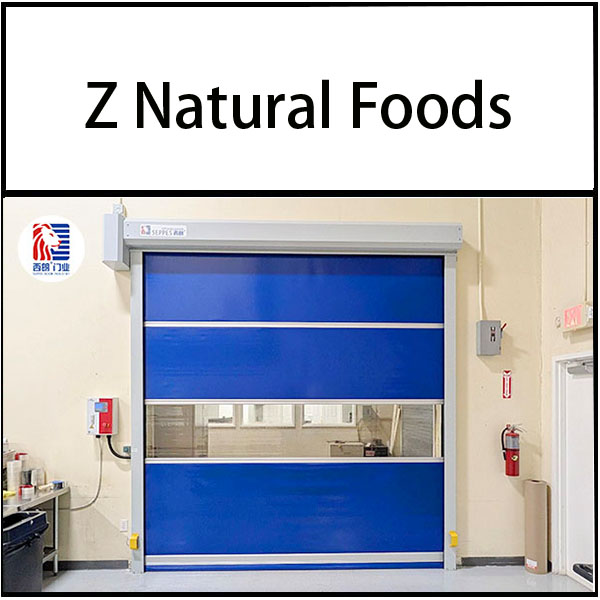 Z Natural Foods安装西朗品牌快速门